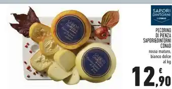 Conad Conad Pecorino Di Pienza Sapori & Dintorni offerta