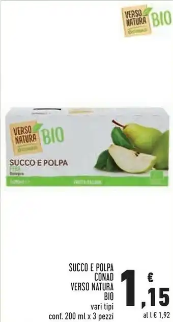 Conad City Conad Succo E Polpa Verso Natura Bio offerta