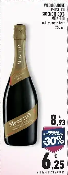 Conad City Mionetto Valdobbiadene Prosecco Superiore Docg Millesimato Brut offerta