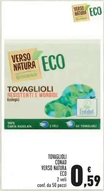 Conad Conad Tovaglioli Verso Natura Eco offerta