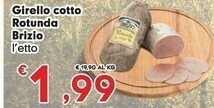 Despar Girello Cotto Rotunda Brizio offerta