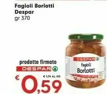 Despar Despar Fagioli Borlotti offerta