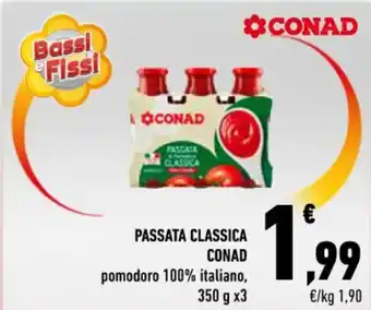 Conad Superstore PASSATA CLASSICA CONAD pomodoro 100% italiano, 350 g x 3 offerta