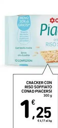 Conad Superstore Conad Piacersi Crackers Con Rico Soffiato offerta