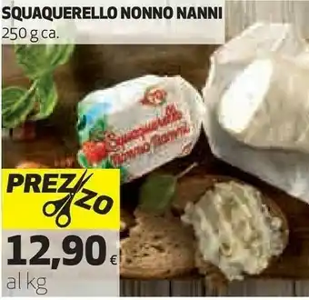 Coop Nonno Nanni Squaquerello 250 G(ml) offerta