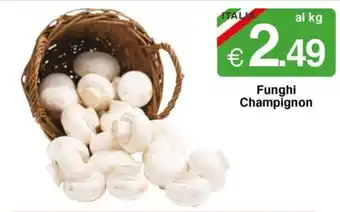 Sì con te Funghi Champignon offerta