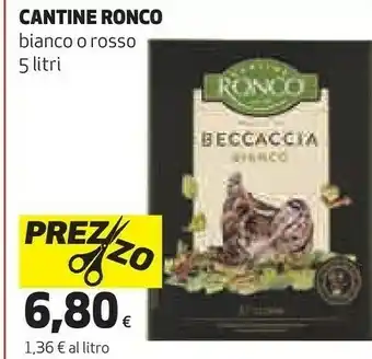 Coop Cantine ronco Bianco O Rosso offerta