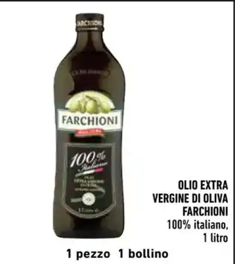 Conad Superstore OLIO EXTRA VERGINE DI OLIVA FARCHIONI italiano, 1 litro offerta