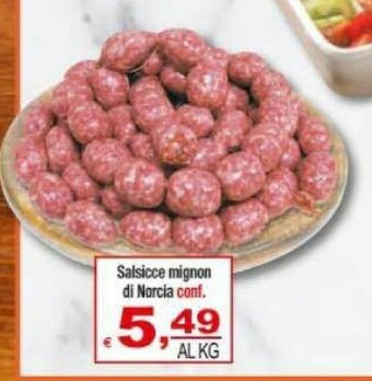 Gros Salsicce offerta
