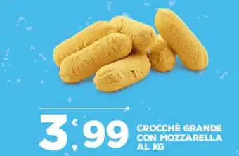 Deco Supermercati CROCCHÈ GRANDE CON MOZZARELLA offerta