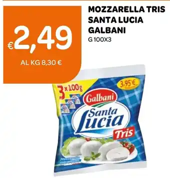 Ekom MOZZARELLA TRIS SANTA LUCIA GALBANI G 100X3 offerta