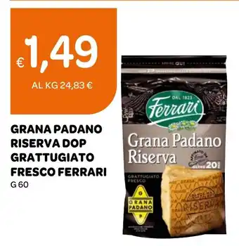 Ekom GRANA PADANO RISERVA DOP GRATTUGIATO FRESCO FERRARI G 60 offerta