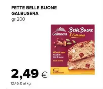 Tigre FETTE BELLE BUONE GALBUSERA gr 200 offerta