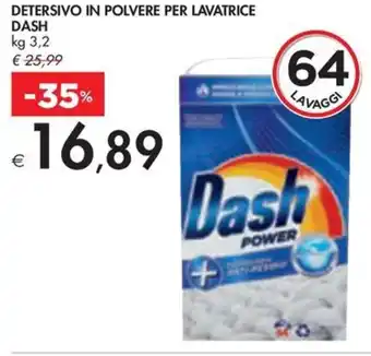 Bennet DETERSIVO IN POLVERE PER LAVATRICE DASH kg 3,2 offerta