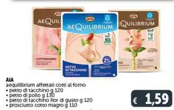 Deco Supermercati AIA aequilibrium affettati cotti al forno petto di tacchino g 120 offerta