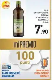 Spazio Conad OLIO EXTRA VERGINE DI OLIVA IL FRANTOLIO CARAPELLI 1 litro offerta