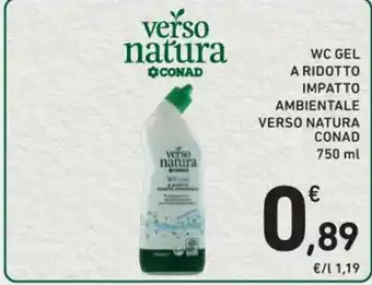 Spazio Conad WC GEL A RIDOTTO IMPATTO AMBIENTALE VERSO NATURA CONAD offerta