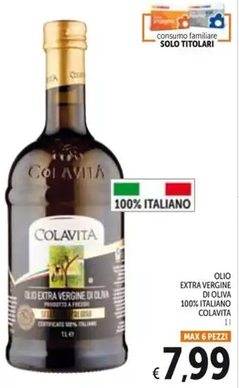 Spazio Conad OLIO EXTRA VERGINE DI OLIVA 100% ITALIANO COLAVITA 1 l offerta
