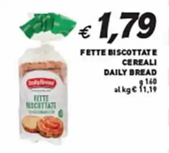 FETTE BISCOTTATE CEREALI DAILY BREAD g 160