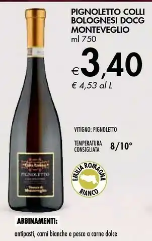 Pignoletto Colli Bolognesi Docg Monteveglio
