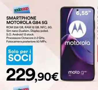Ipercoop SMARTPHONE MOTOROLA G84 5G offerta