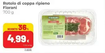 Coop Fiorani Rotolo Di Coppa Ripieno offerta