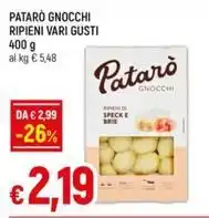 IperFamila PATARÒ GNOCCHI RIPIENI VARI GUSTI 400 g offerta