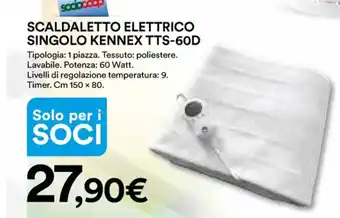 Ipercoop SCALDALETTO ELETTRICO SINGOLO KENNEX TTS-60D offerta