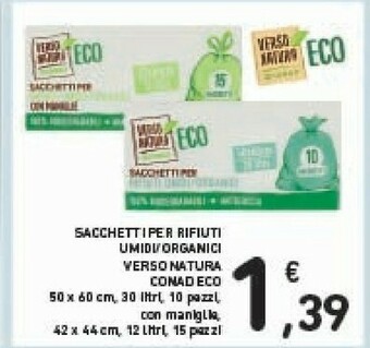 Conad Conad Eco Sacchetti Per Rifiuti Umidi / Organici Verso Natura offerta