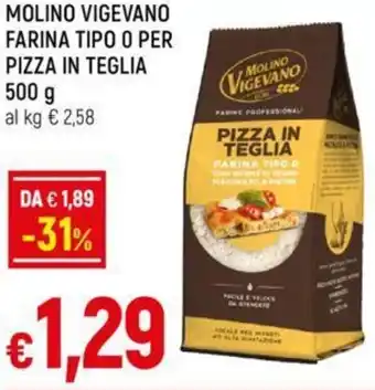 Galassia MOLINO VIGEVANO FARINA TIPO O PER PIZZA IN TEGLIA offerta