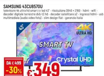 Galassia SAMSUNG 43CU8570U televisore offerta