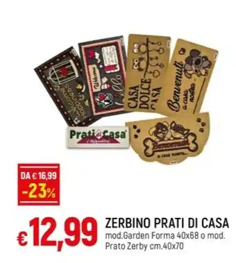 Galassia ZERBINO PRATI DI CASA offerta