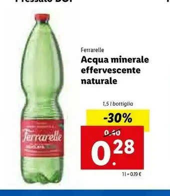 Lidl Ferrarelle Acqua Minerale Effervescente Naturale offerta