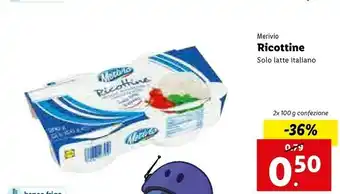 Lidl Merivio Ricottine 200 G(ml) offerta