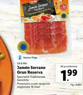 Lidl Sol & mar Jamón Serrano Gran Reserva offerta