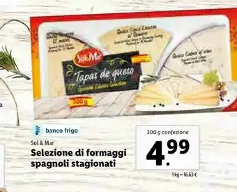 Lidl Sol & mar Selezione Di Formaggi Spagnoli Stagionati 1 Kg offerta
