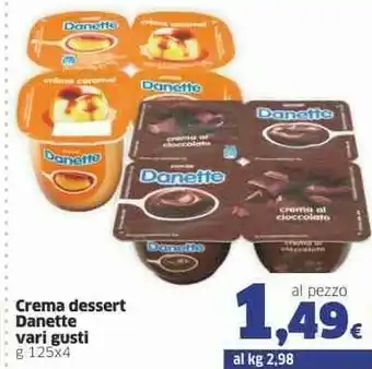 Sigma Danone Danone - Danette Crema al Cioccolato 500 g(ml) offerta