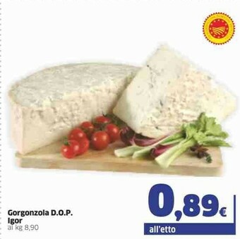 Sigma Igor Gorgonzola Dop offerta