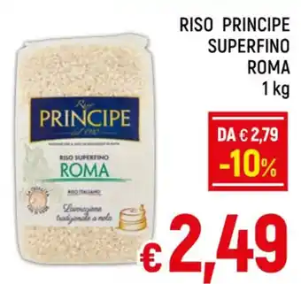 A&O RISO PRINCIPE SUPERFINO ROMA 1 kg offerta