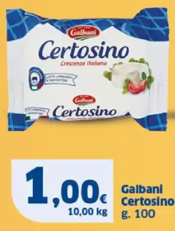 Sigma Galbani Certosino g. 100 offerta