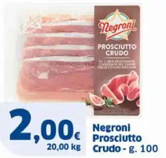 Sigma Negroni Prosciutto Crudo - g. 100 offerta