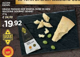 Bennet Grana Padano Dop Riserva Oltre 20 Mesi Selezione Gourmet Bennet offerta