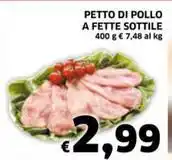 Ecu Discount PETTO DI POLLO A FETTE SOTTILE 400 g offerta