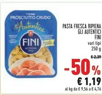 Conad Fini Modena Fini Pasta Fresca Ripiena Gli Autentici offerta