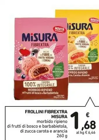 Conad Misura Frollini Fibrextra Morbido Ripieno Di Frutti Di Bosco E Barbabietola offerta