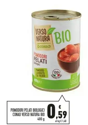 Conad Conad - Pomodori Pelati Biologici Verso Natura 400 g(ml) offerta