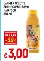 Galassia GARNIER FRUCTIS SHAMPOO/BALSAMO HAIRFOOD offerta