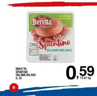 Sigma Beretta Lo Spuntino Salame Milano Gusto Classico 30 G(ml) offerta