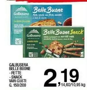 Sigma Galbusera Belle Buone - Fette - Snack offerta