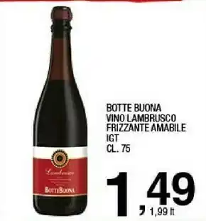 Sigma Botte buona Lambrusco 750 G(ml) offerta